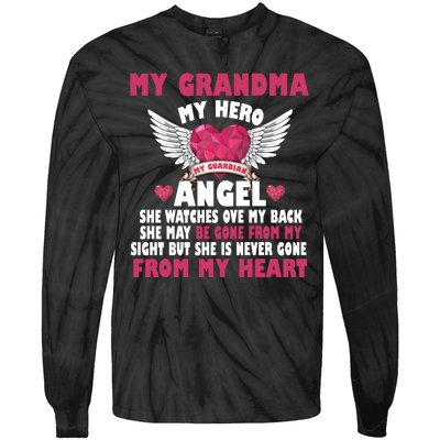 My Grandma My Hero My Angel Tie-Dye Long Sleeve Shirt