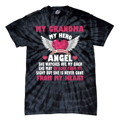 My Grandma My Hero My Angel Tie-Dye T-Shirt