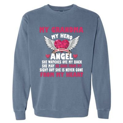 My Grandma My Hero My Angel Garment-Dyed Sweatshirt