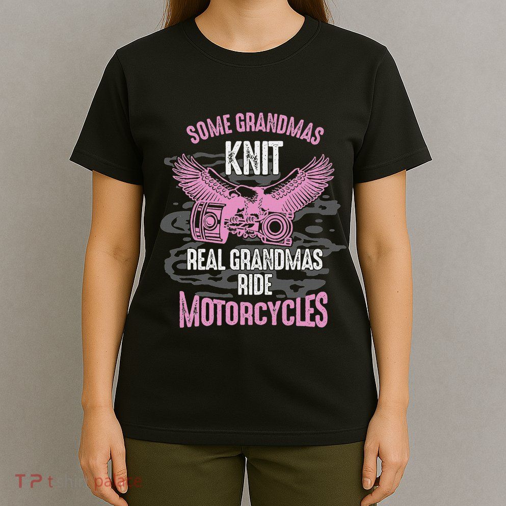 Motorcyclist Grandmother Motorist Cyclist Grandma T-Shirt
