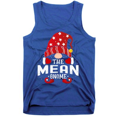 Mean Gnome Matching Christmas Pjs For Family Gift Tank Top