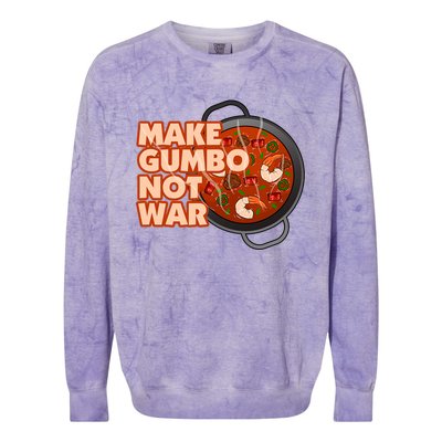 Make Gumbo Not War Louisiana Colorblast Crewneck Sweatshirt