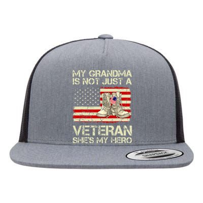 My Grandma Not Just Veteran She Is Hero Combat Boots US Flag Flat Bill Trucker Hat