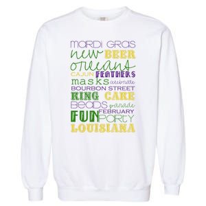 Mardi Gras New Orleans Festive Fun Party Garment-Dyed Sweatshirt