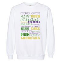 Mardi Gras New Orleans Festive Fun Party Garment-Dyed Sweatshirt