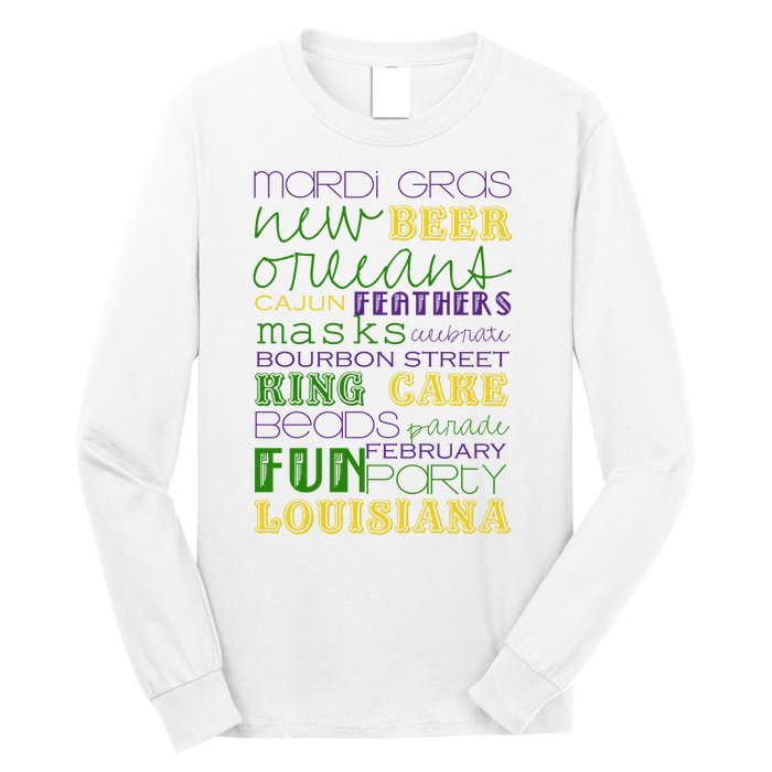 Mardi Gras New Orleans Festive Fun Party Long Sleeve Shirt