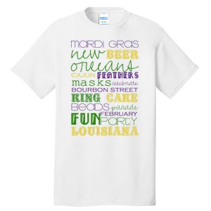 Mardi Gras New Orleans Festive Fun Party Tall T-Shirt