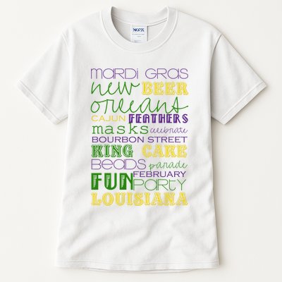 Mardi Gras New Orleans Festive Fun Party Tall T-Shirt