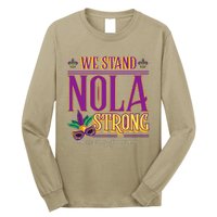 Mardi Gras New Orleans 2025 Funny Stand Nola Strong Long Sleeve Shirt