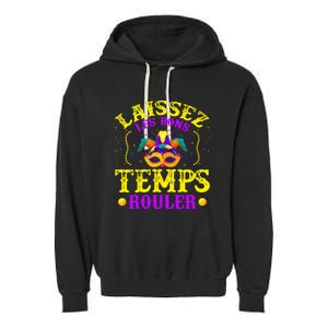 Mardi Gras New Orleans Let The Good Times Roll Garment-Dyed Fleece Hoodie