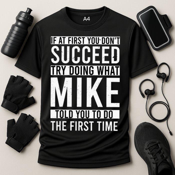 Mike Gifts Name Personalized Birthday Presents Funny Mike Performance Shirt