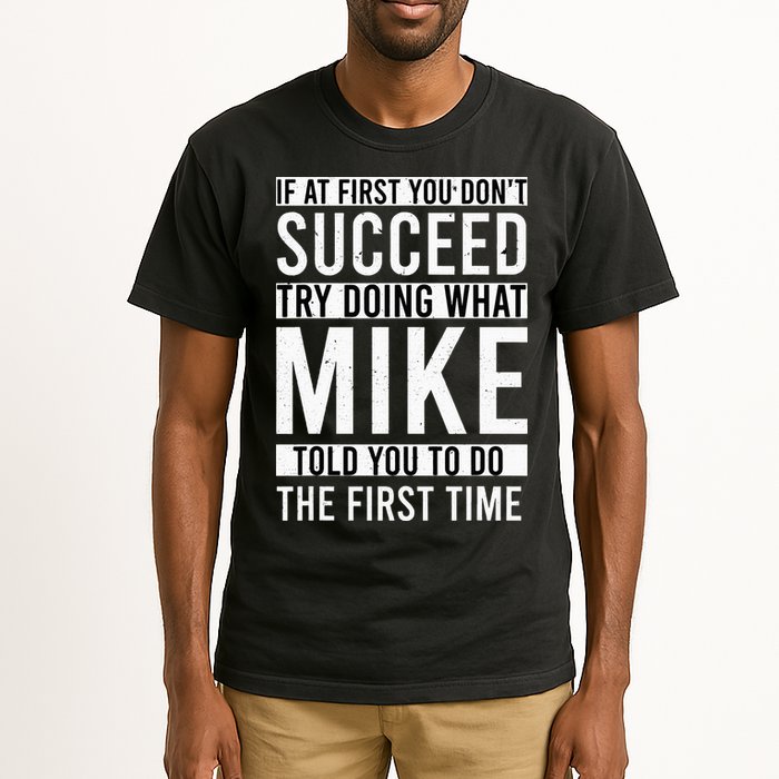 Mike Gifts Name Personalized Birthday Presents Funny Mike Tall T-Shirt