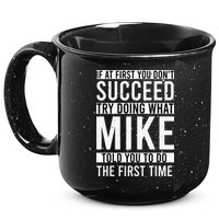 Mike Gifts Name Personalized Birthday Presents Funny Mike 15oz Campfire Ceramic Mug