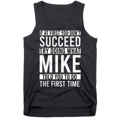 Mike Gifts Name Personalized Birthday Presents Funny Mike Tank Top
