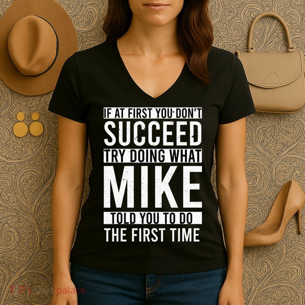 Mike Gifts Name Personalized Birthday Presents Funny Mike Women's V-Neck T-Shirt