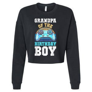 Men Grandpa Of The Birthday Boy Matching Video Gamer Birthday Cropped Pullover Crew