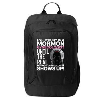Mormon Gynecologist Oddly Specific Weird Sarcastic Stupid City Backpack