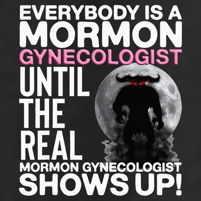 Mormon Gynecologist Oddly Specific Weird Sarcastic Stupid Beanie