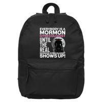 Mormon Gynecologist Oddly Specific Weird Sarcastic Stupid 16 in Basic Backpack