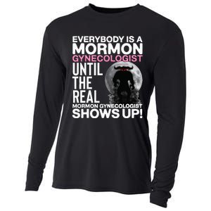 Mormon Gynecologist Oddly Specific Weird Sarcastic Stupid Cooling Performance Long Sleeve Crew