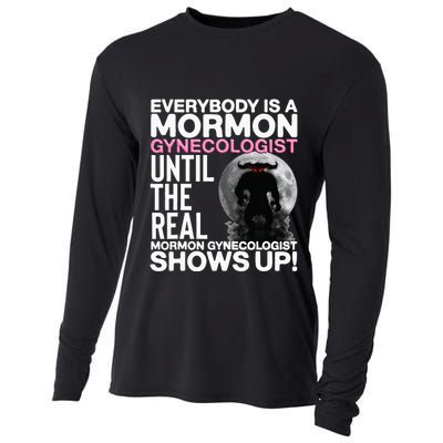 Mormon Gynecologist Oddly Specific Weird Sarcastic Stupid Cooling Performance Long Sleeve Crew