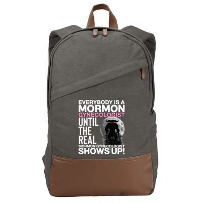 Mormon Gynecologist Oddly Specific Weird Sarcastic Stupid Cotton Canvas Backpack