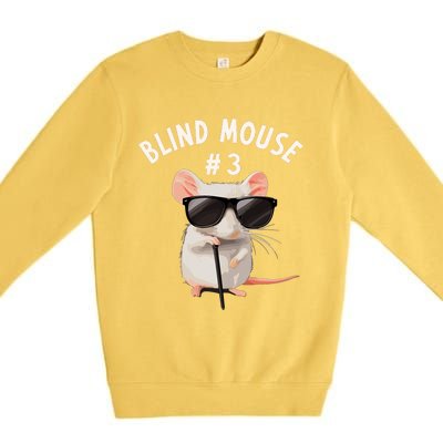 Matching Group Outfit 3 Of 3 Three Blind Mice Costume Premium Crewneck Sweatshirt