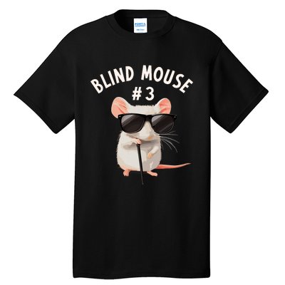 Matching Group Outfit 3 Of 3 Three Blind Mice Costume Tall T-Shirt