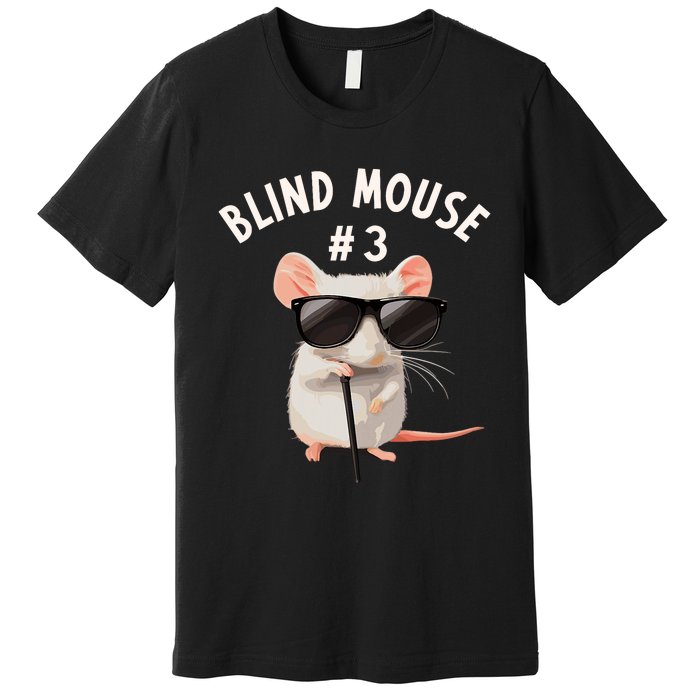 Matching Group Outfit 3 Of 3 Three Blind Mice Costume Premium T-Shirt