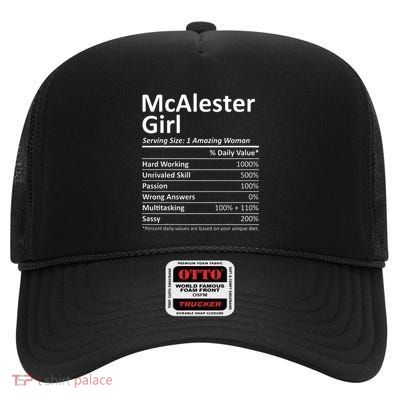 Mcalester Girl Ok Oklahoma Funny City Home Roots High Crown Mesh Back Trucker Hat