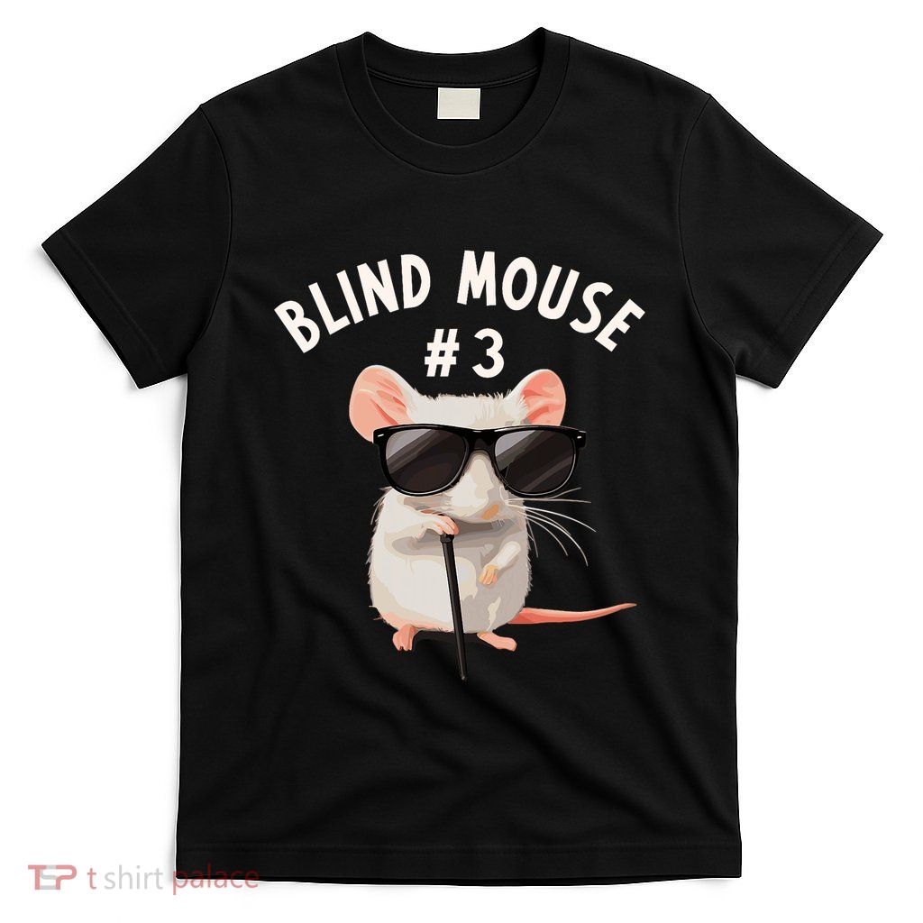 Matching Group Outfit 3 Of 3 Three Blind Mice Costume T-Shirt