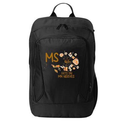 MS Gets On My Nerves Multiple Sclerosis Awareness . City Backpack