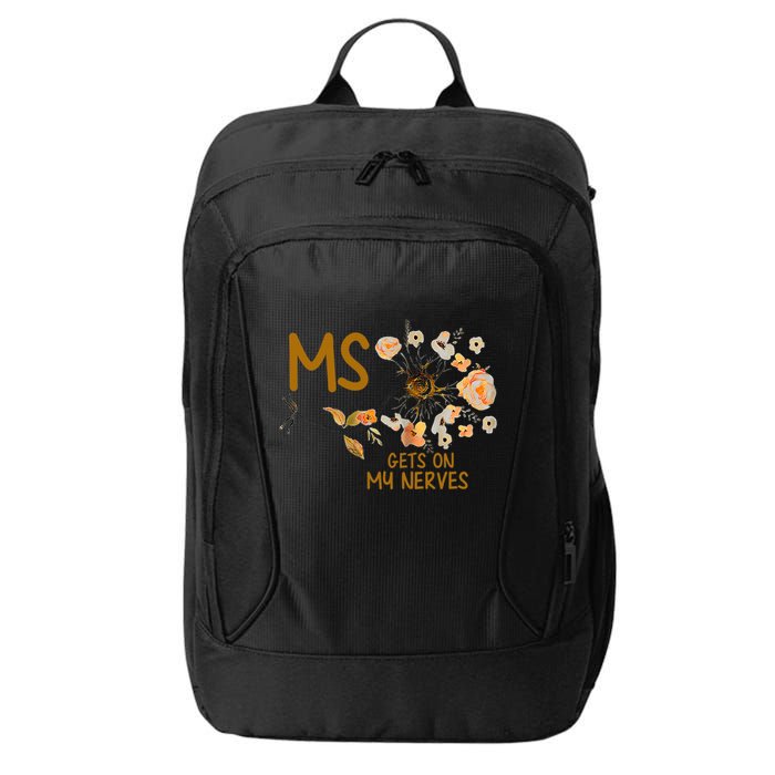 MS Gets On My Nerves Multiple Sclerosis Awareness . City Backpack