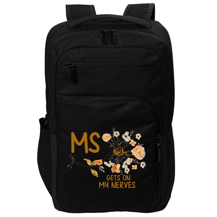 MS Gets On My Nerves Multiple Sclerosis Awareness . Impact Tech Backpack