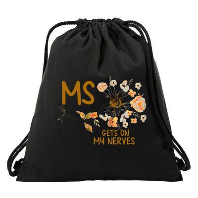 MS Gets On My Nerves Multiple Sclerosis Awareness . Drawstring Bag