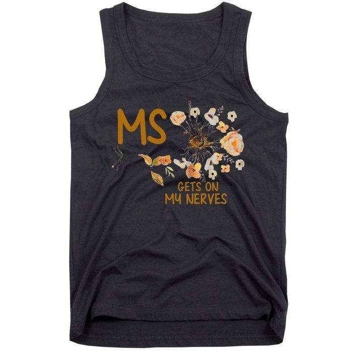 MS Gets On My Nerves Multiple Sclerosis Awareness . Tank Top