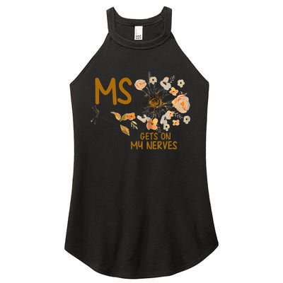 MS Gets On My Nerves Multiple Sclerosis Awareness . Women's Perfect Tri Rocker Tank