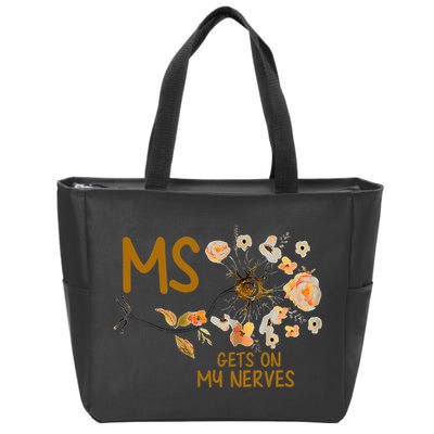 MS Gets On My Nerves Multiple Sclerosis Awareness . Zip Tote Bag