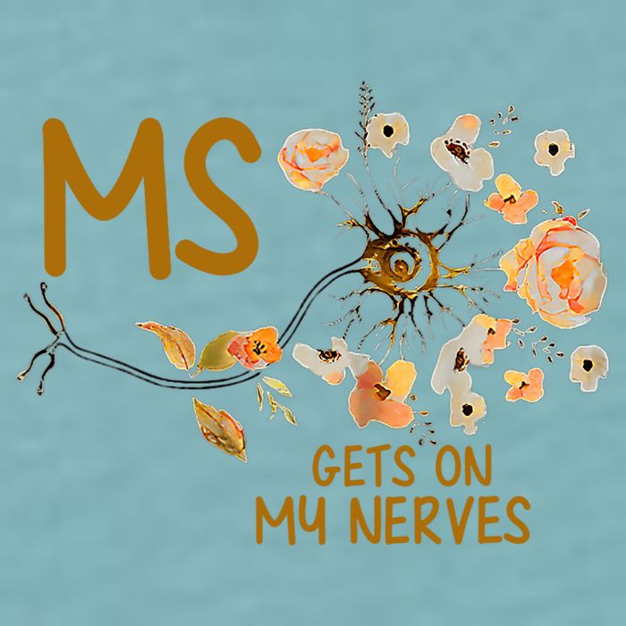 MS Gets On My Nerves Multiple Sclerosis Awareness . Sueded Cloud Jersey T-Shirt