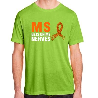 Ms Gets On My Nerves Multiple Sclerosis Cool Gift Adult ChromaSoft Performance T-Shirt