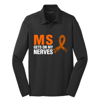 Ms Gets On My Nerves Multiple Sclerosis Cool Gift Silk Touch Performance Long Sleeve Polo