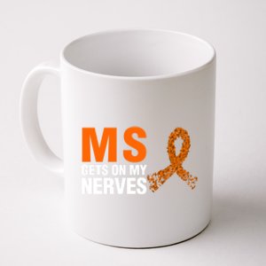 Ms Gets On My Nerves Multiple Sclerosis Cool Gift Coffee Mug