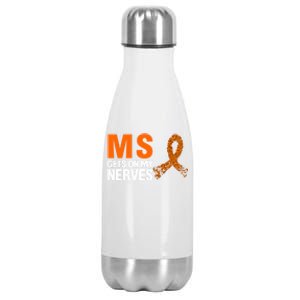 Ms Gets On My Nerves Multiple Sclerosis Cool Gift Stainless Steel Insulated Water Bottle