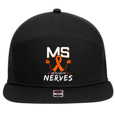 Ms Gets On My Nerves Multiple Sclerosis Awareness Survivor Cool Gift 7 Panel Mesh Trucker Snapback Hat