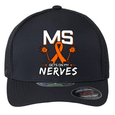 Ms Gets On My Nerves Multiple Sclerosis Awareness Survivor Cool Gift Flexfit Unipanel Trucker Cap