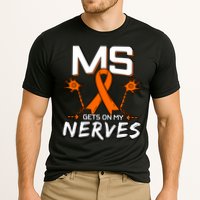 Ms Gets On My Nerves Multiple Sclerosis Awareness Survivor Cool Gift Performance Shirt