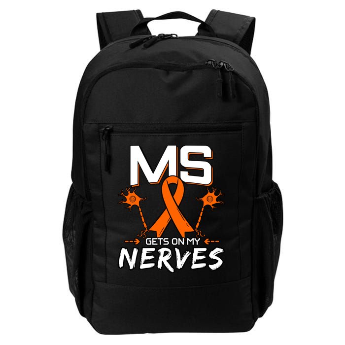 Ms Gets On My Nerves Multiple Sclerosis Awareness Survivor Cool Gift Backpack