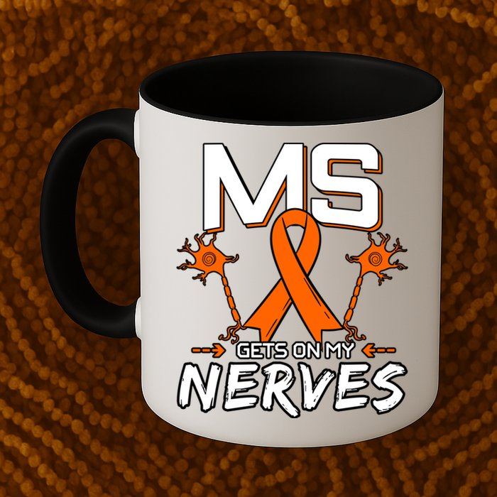 Ms Gets On My Nerves Multiple Sclerosis Awareness Survivor Cool Gift Mug
