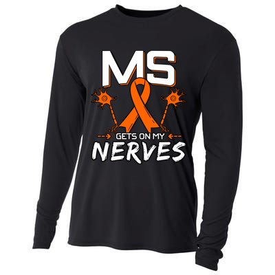 Ms Gets On My Nerves Multiple Sclerosis Awareness Survivor Cool Gift Cooling Performance Long Sleeve Crew