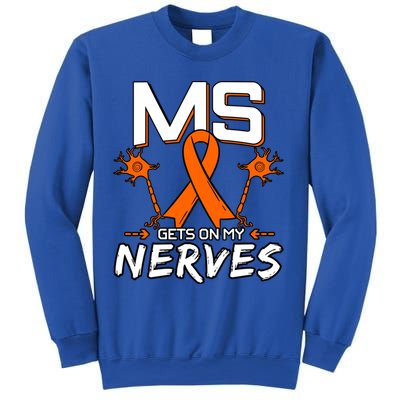 Ms Gets On My Nerves Multiple Sclerosis Awareness Survivor Cool Gift Sweatshirt